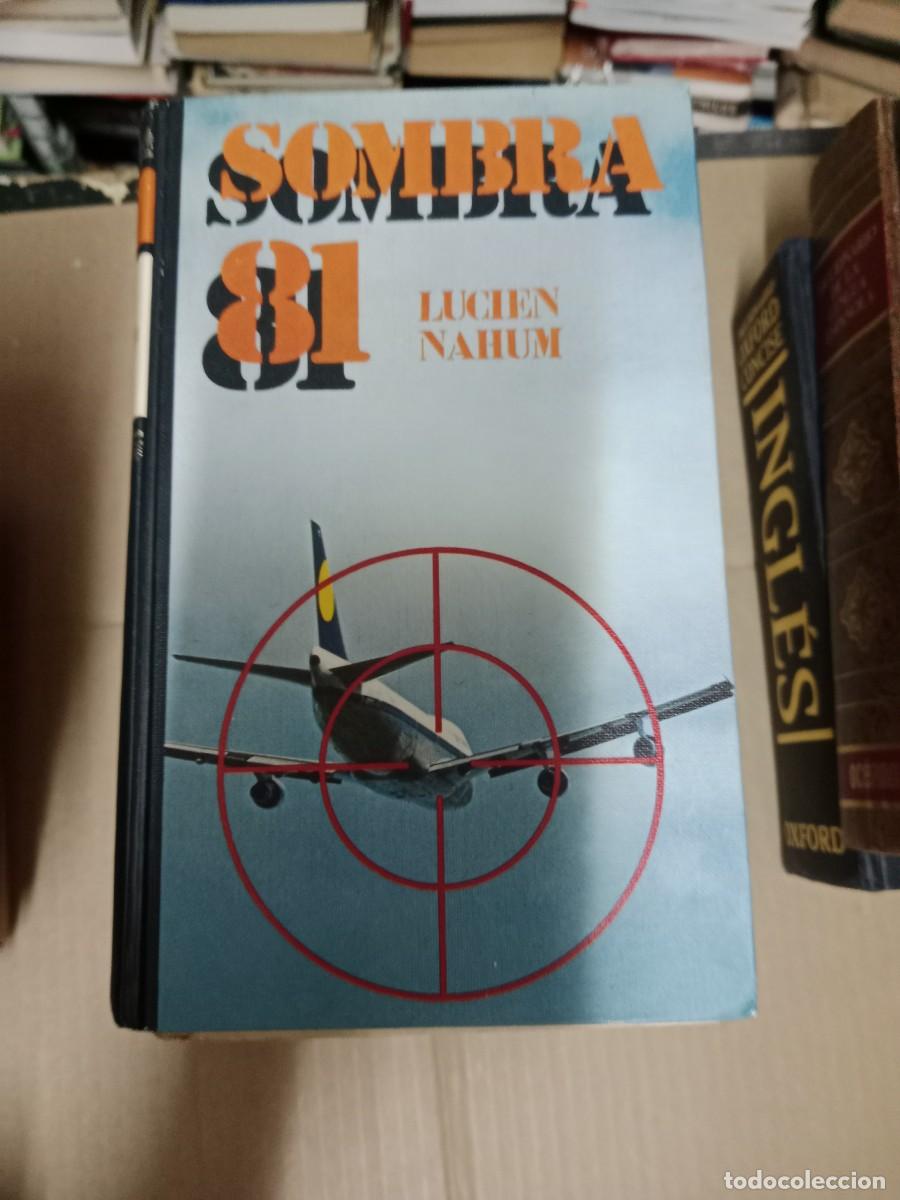Libros de segunda mano: SOMBRA 81 LUCIEN NAHUM LIBRO E-SHA