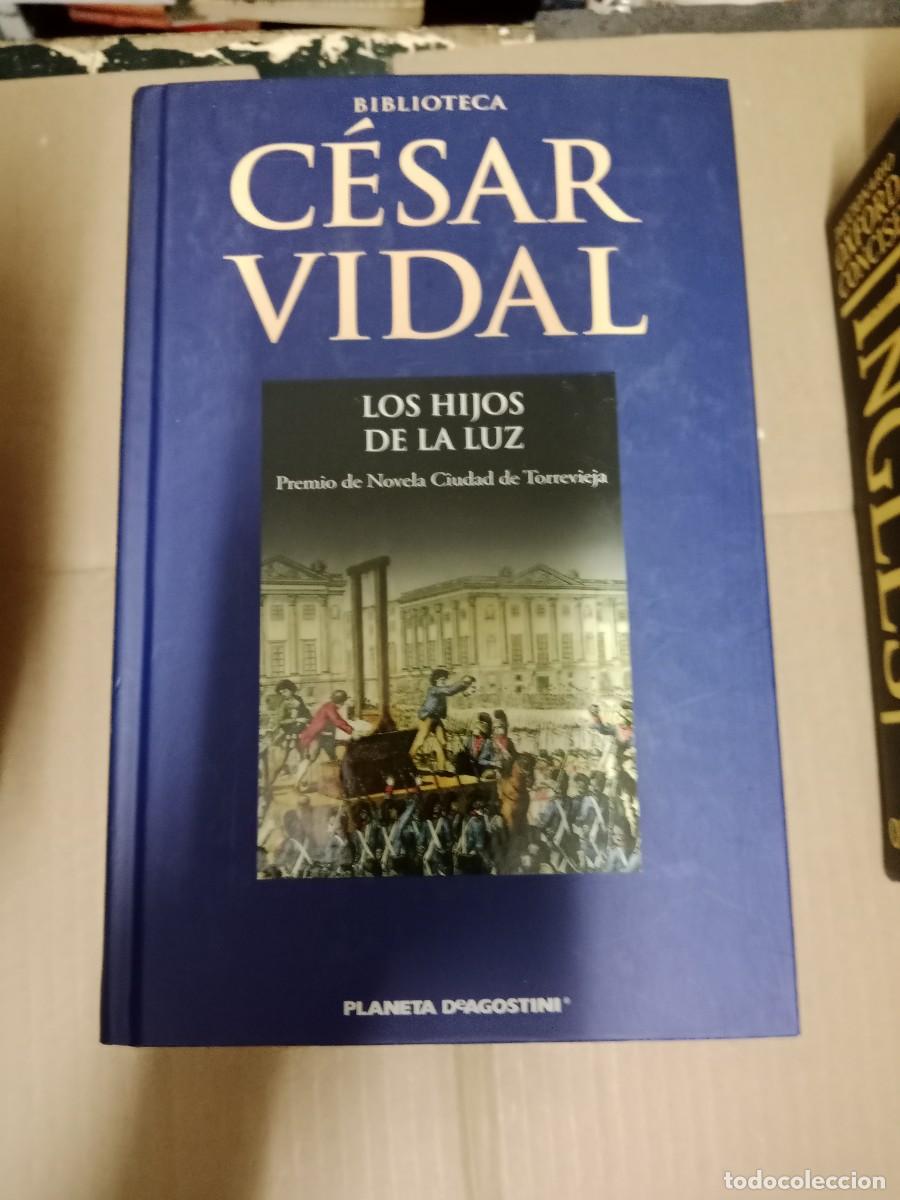 Libros de segunda mano: CESAR VIDAL LOS HIJOS DE LA LUZ LIBRO E-SHA
