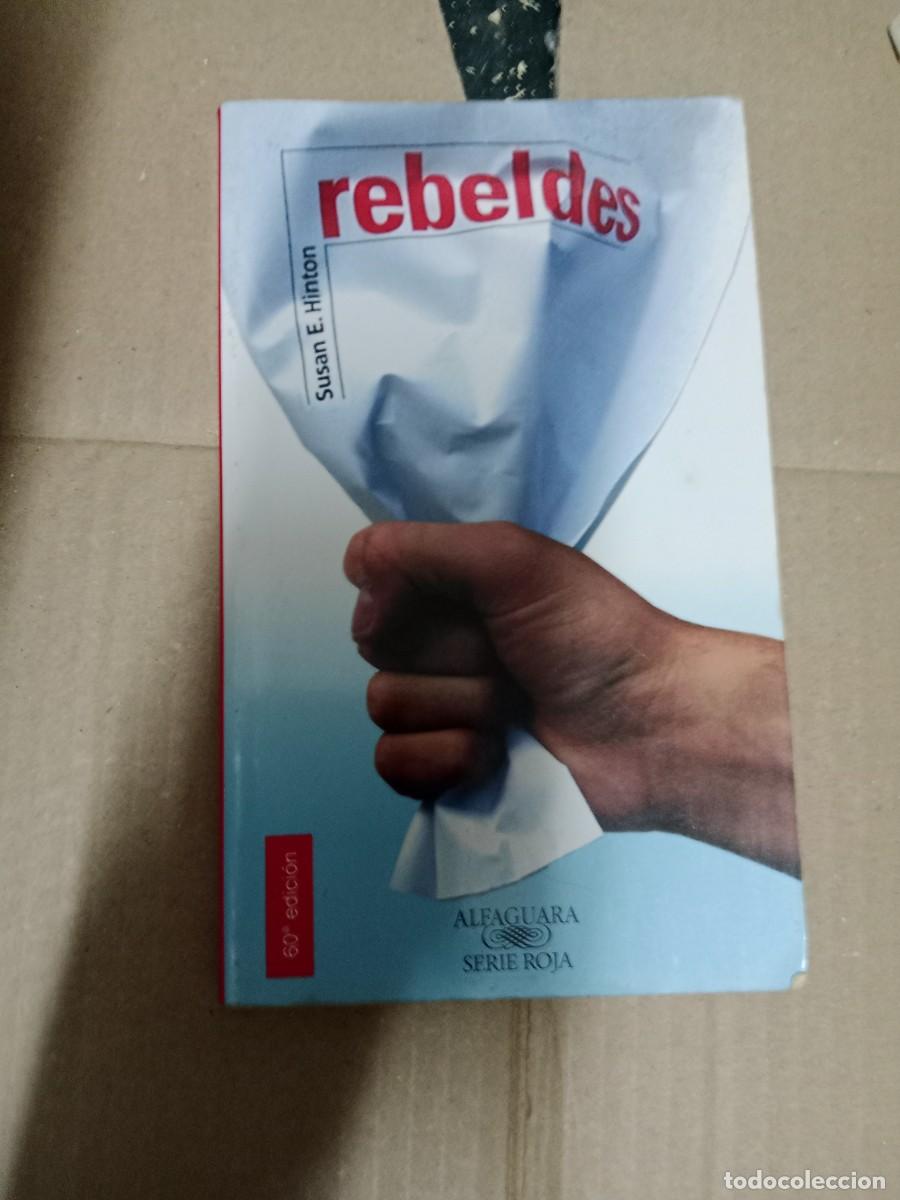 Libros de segunda mano: REBELDES SUSAN E HINTON LIBRO E-SHA - Foto 1