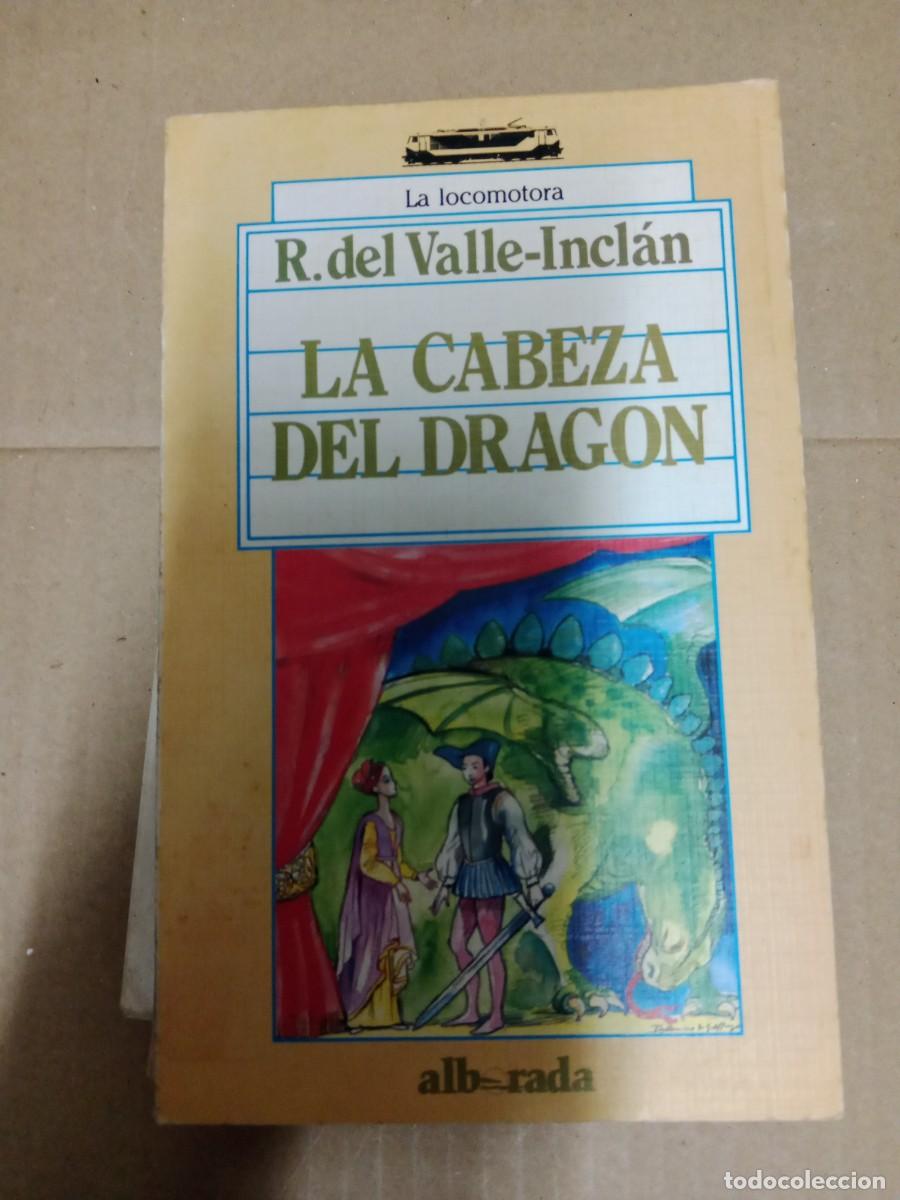 Libros de segunda mano: La cabeza del drag&oacute;n.- Valle-Incl&aacute;n, Ram&oacute;n del LIBRO E-SAN