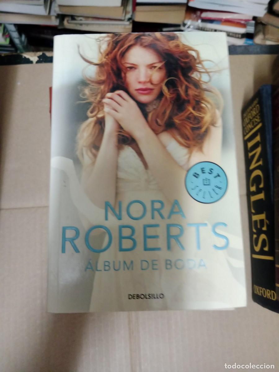 Libros de segunda mano: NORA ROBERTS ALBUM DE BODA LIBRO TOP-03
