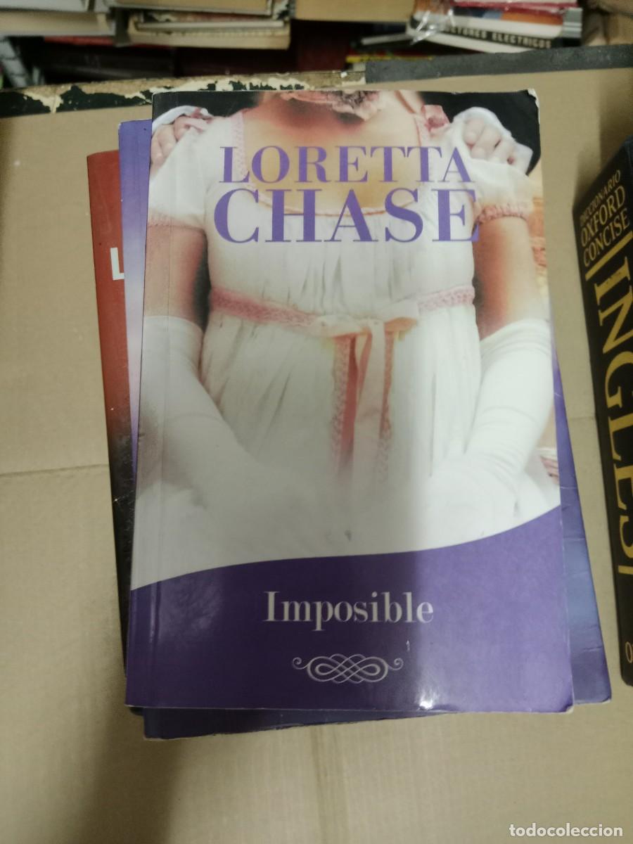 Libros de segunda mano: Imposible: Chase, Loretta.- Chase, Loretta LIBRO TOP-03