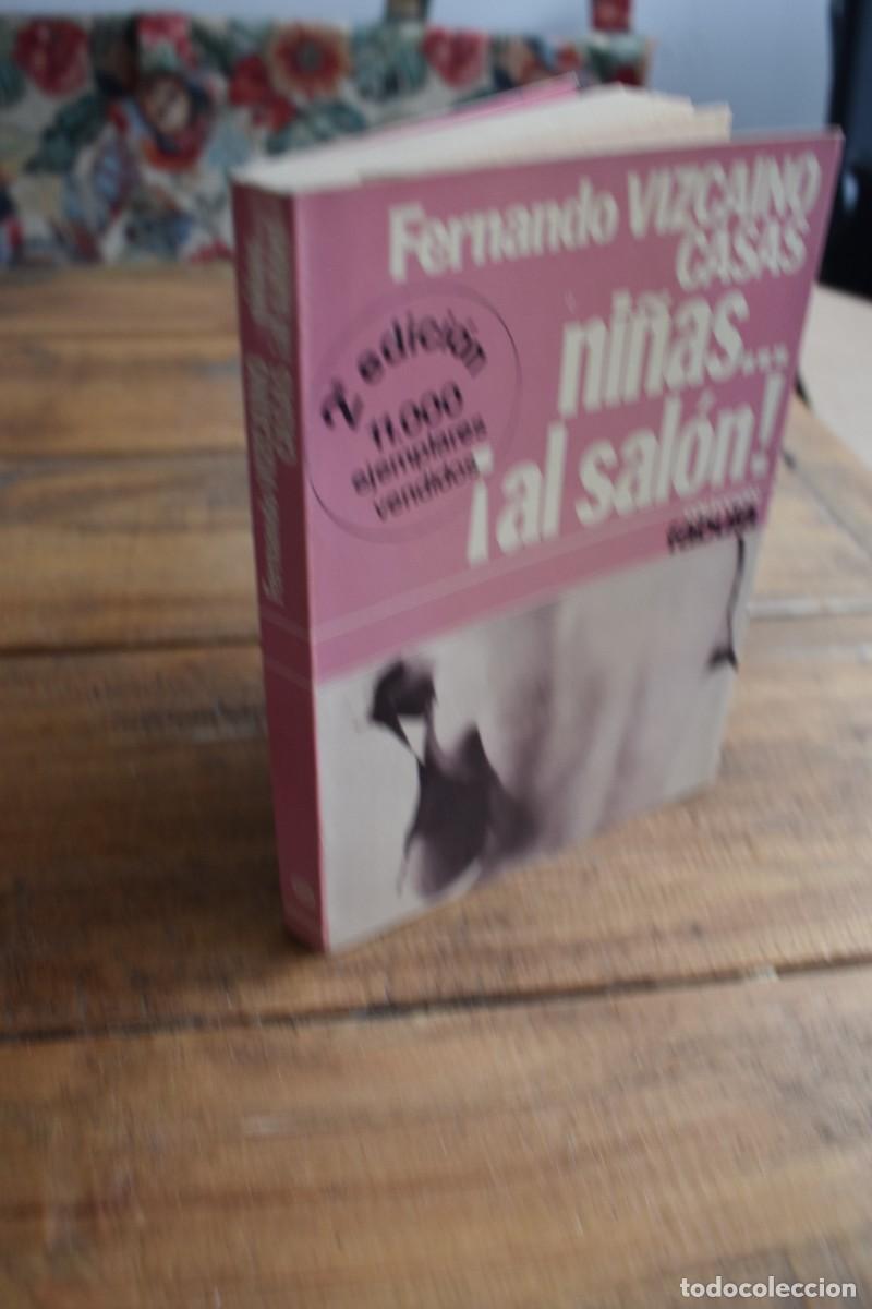 Libros de segunda mano: NI&Ntilde;AS...&iexcl;AL SAL&Oacute;N! Fernando Vizcaino Casas. Colecci&oacute;n Fabula. Planeta 1976