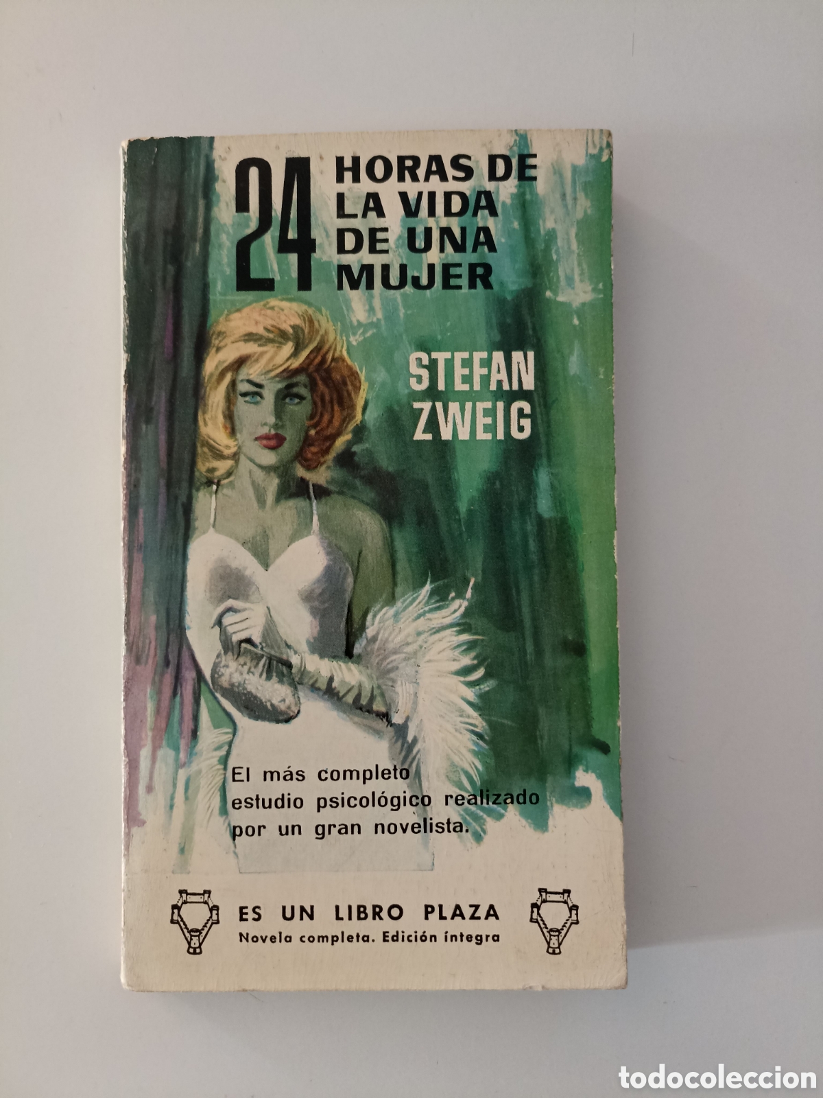 Libros de segunda mano: Stefan Zweig - 24 horas en la vida de una mujer (Plaza, 1963)