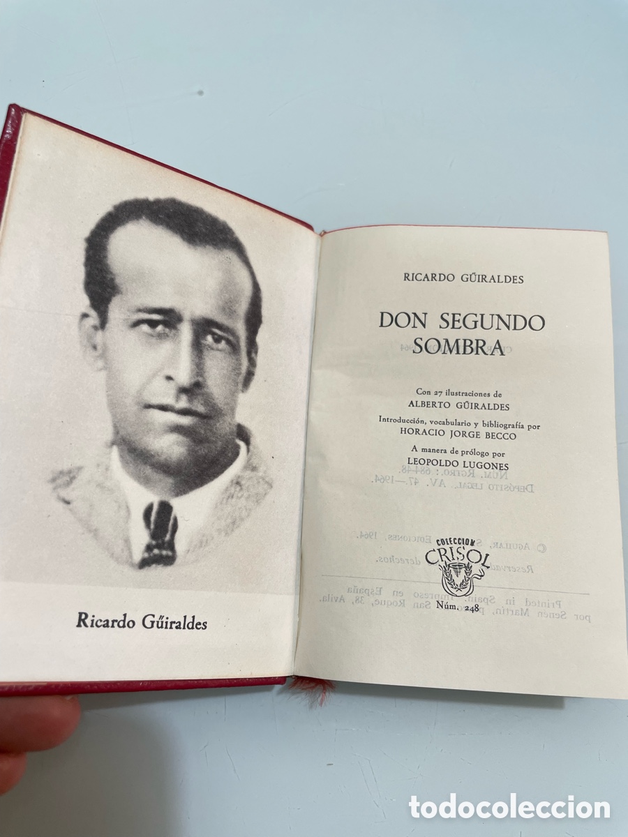 Libri di seconda mano: Don Segundo Sombra. Ricardo G&uuml;iradles. Aguilar Crisol 248, 4&ordf; ed. 1964