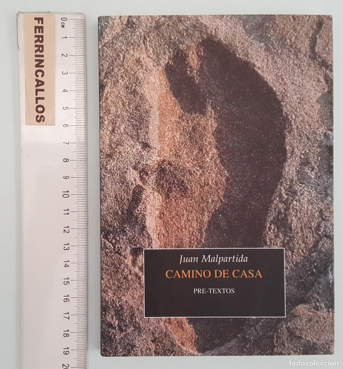 Libri di seconda mano: CAMINO DE CASA, JUAN MALPARTIDA, PREMIO NOVELA CORTA CIUDAD DE BARBASTRO 2015