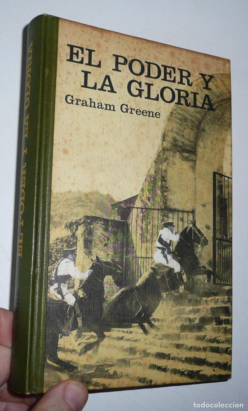 Libros de segunda mano: El poder y la gloria - Graham Greene (C&iacute;rculo de Lectores, 1961) - Foto 1