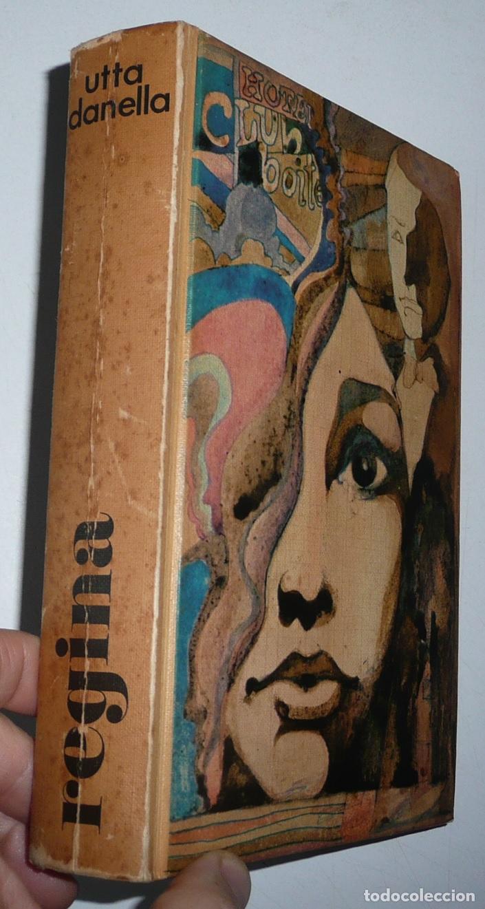 Libros de segunda mano: Regina - Utta Danella (C&iacute;rculo de Lectores, 1969) - Foto 2