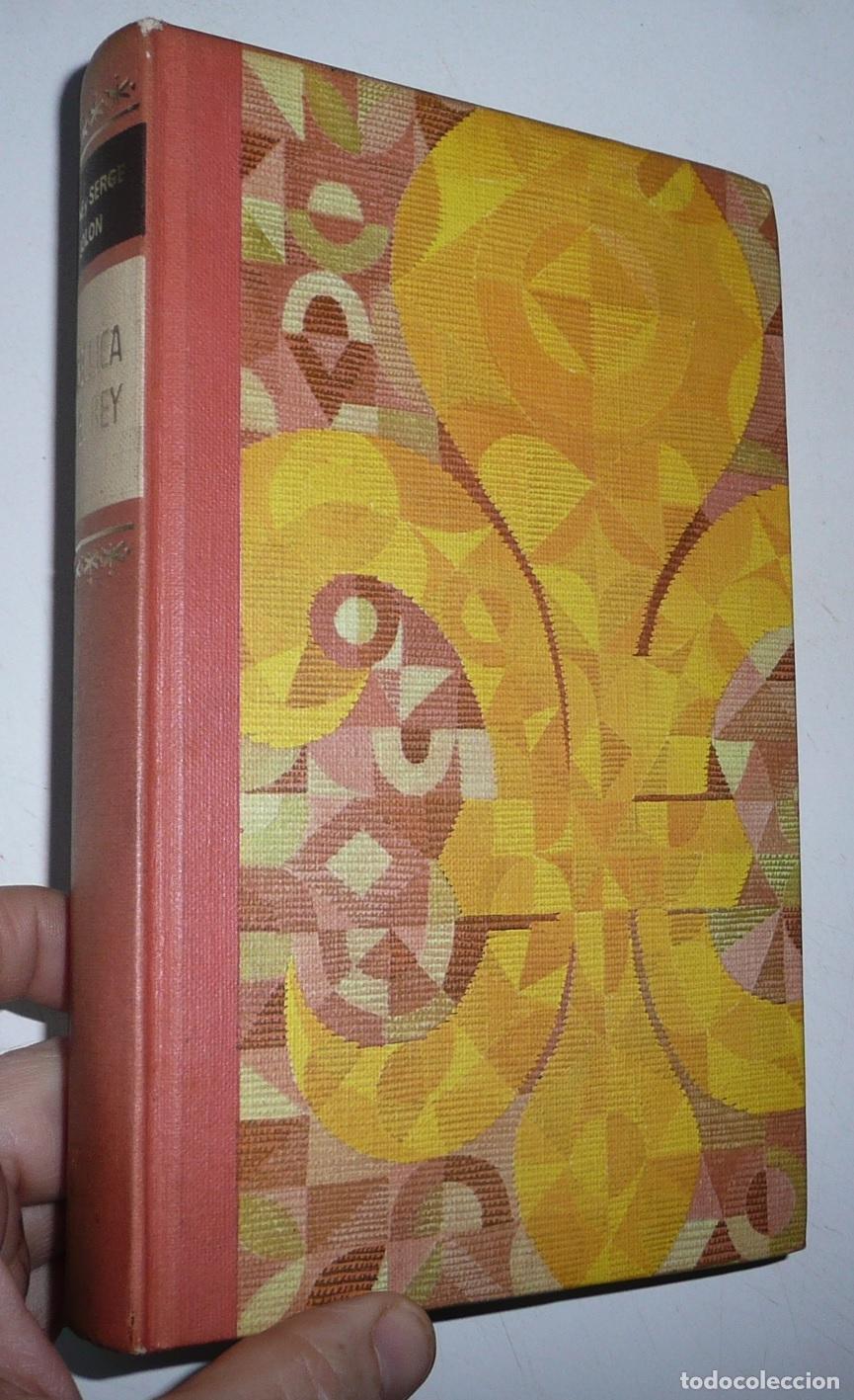 Libros de segunda mano: Ang&eacute;lica y el rey (3&ordf; parte) - Anne y Serge Golon (C&iacute;rculo de Lectores, 1970)