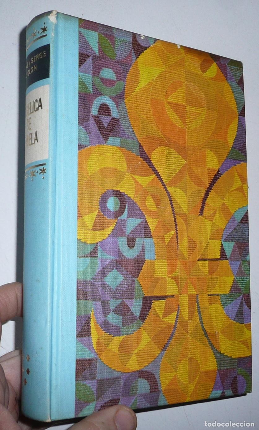 Libros de segunda mano: Ang&eacute;lica se rebela (5&ordf; parte) - Anne y Serge Golon (C&iacute;rculo de Lectores, 1971)