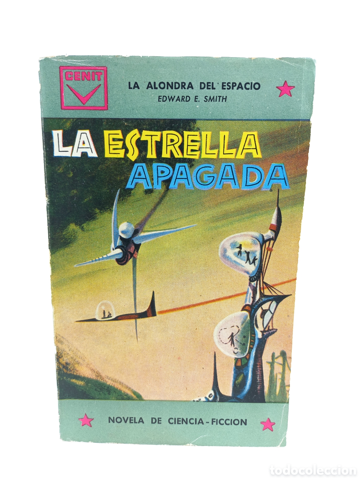 Libros de segunda mano: La Estrella Apagada. Edward Smith. Cenit Ciencia Ficci&oacute;n, primera edici&oacute;n, 1961.