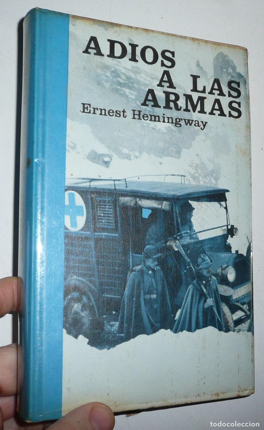 Libros de segunda mano: Adi&oacute;s a las armas - Ernest Hemingway (C&iacute;rculo de Lectores, 1960)