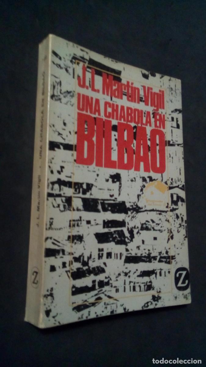 Libros de segunda mano: una chabola en bilbao. j. l. mart&iacute;n vigil. juventud 1970 r&uacute;stica 270 p&aacute;g (buen estado)