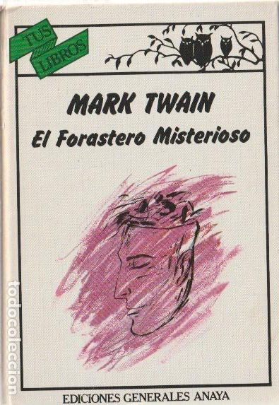 Libros de segunda mano: El forastero misterioso / Mark Twain - Foto 1