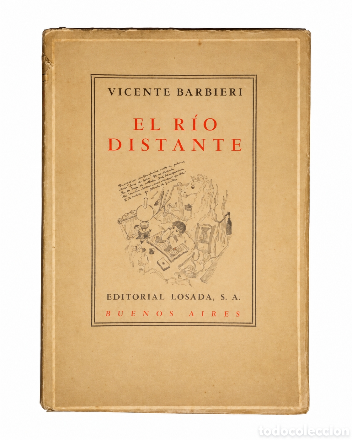 Libros de segunda mano: Vicente Barbieri &ndash; El r&iacute;o distante. Relatos de una infancia &ndash; Editorial Losada &ndash; LML