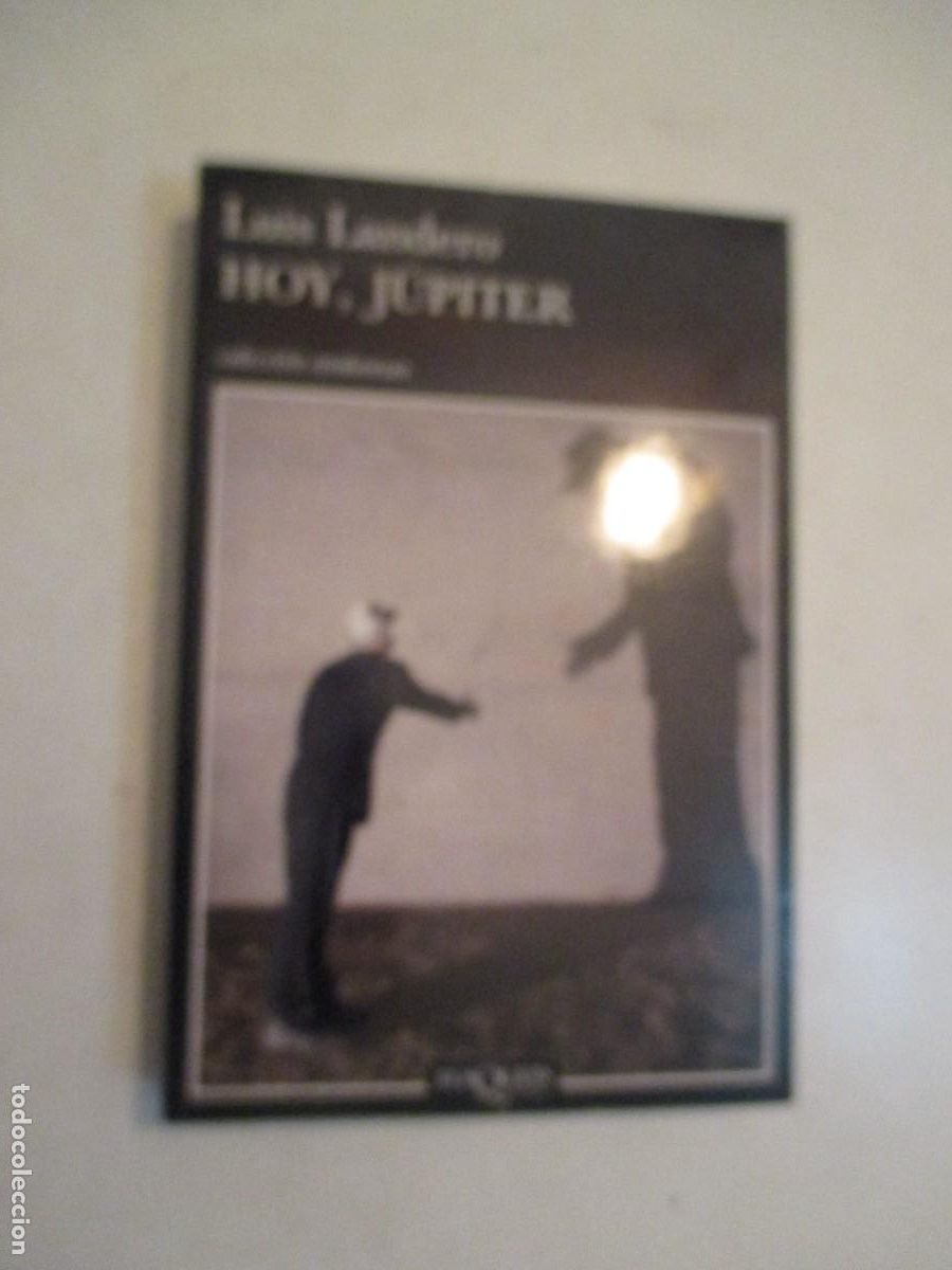 Gebrauchte B&uuml;cher: LUIS LANDERO Hoy , J&uacute;piter W42450