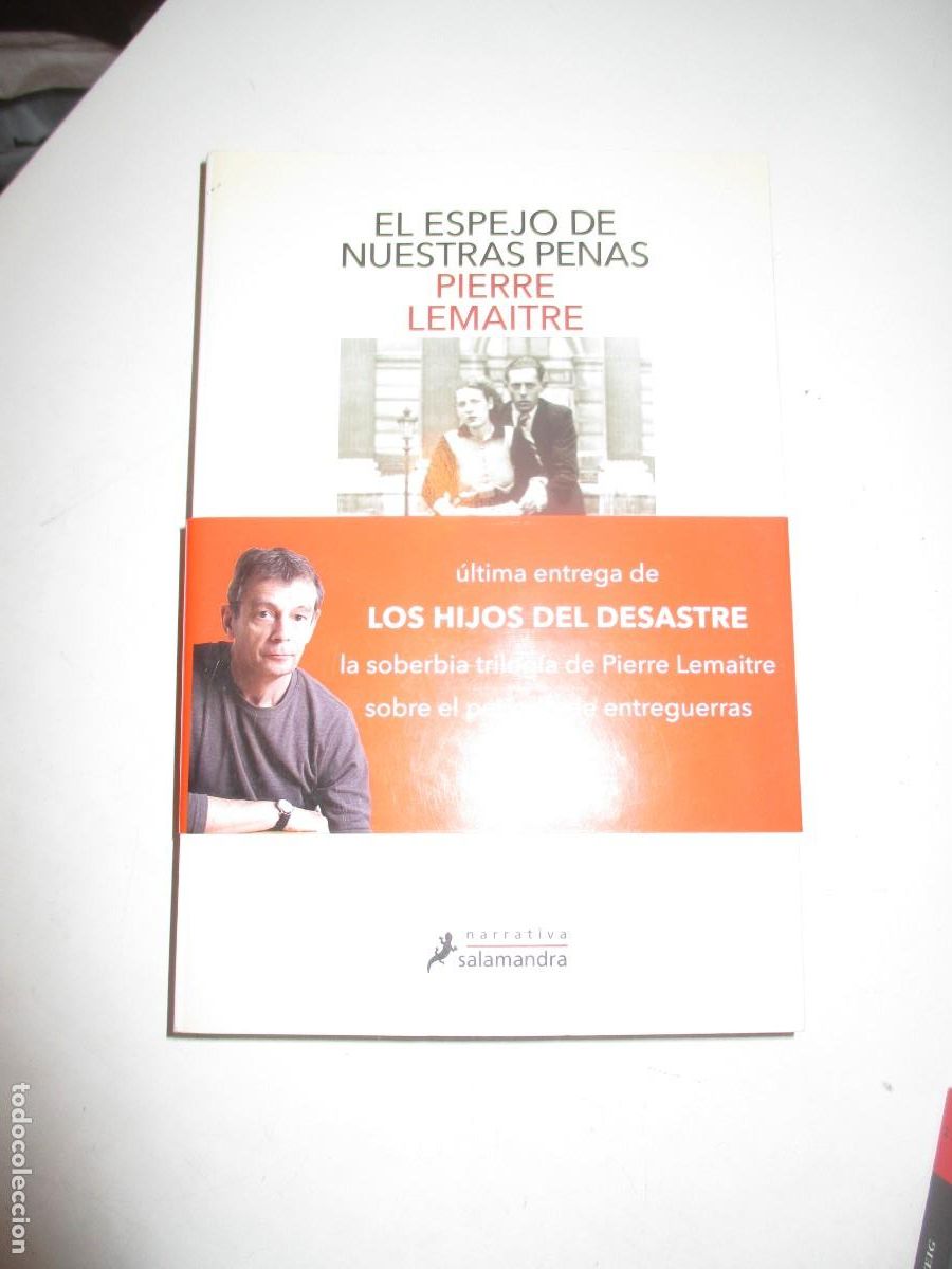Livros em segunda m&atilde;o: PIERRE LEMAITRE El espejo de nuestras penas W42456