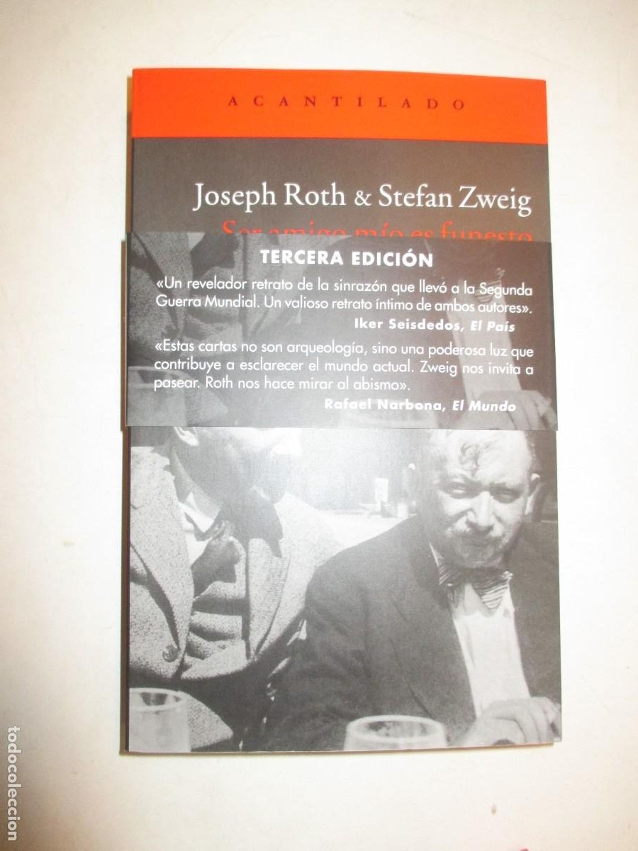 Livros em segunda m&atilde;o: JOSEPH ROTH & STEFAN ZWEIG Ser amigo m&iacute;o es funesto W42457