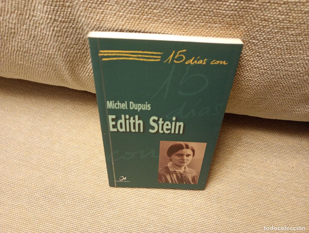 Livres d'occasion: 15 DIAS CON EDITH STEIN MICHEL DUPUIS