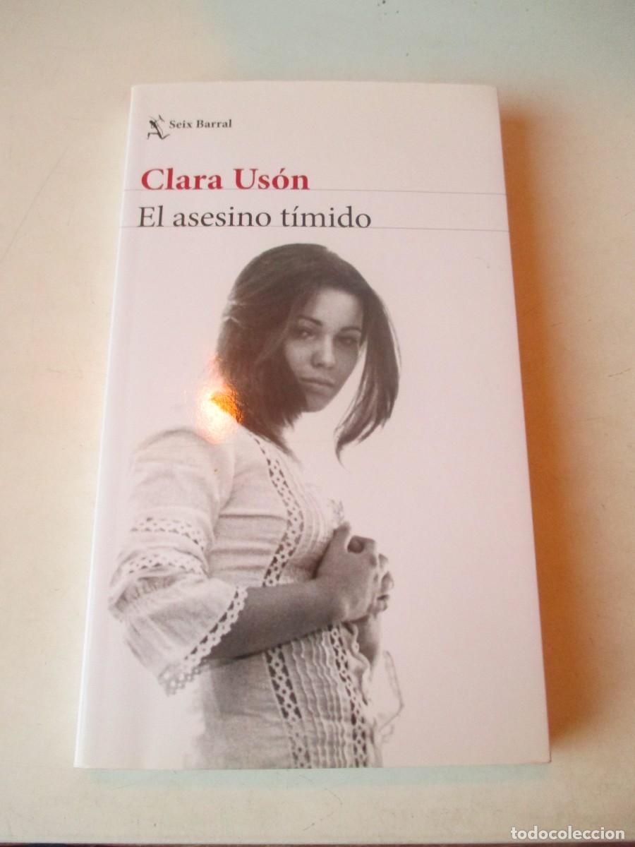 Second hand books: CLARA US&Oacute;N El asesino t&iacute;mido W42476