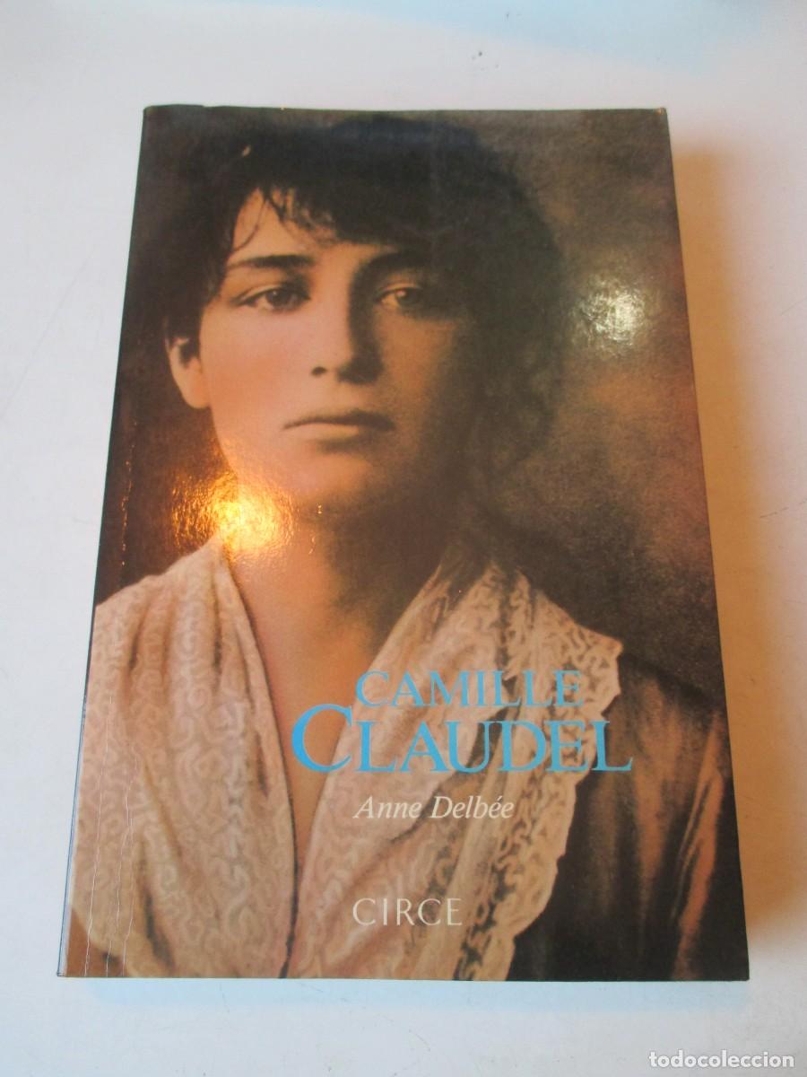 Libri di seconda mano: ANNE DELB&Eacute;E Camille Claudel W42483