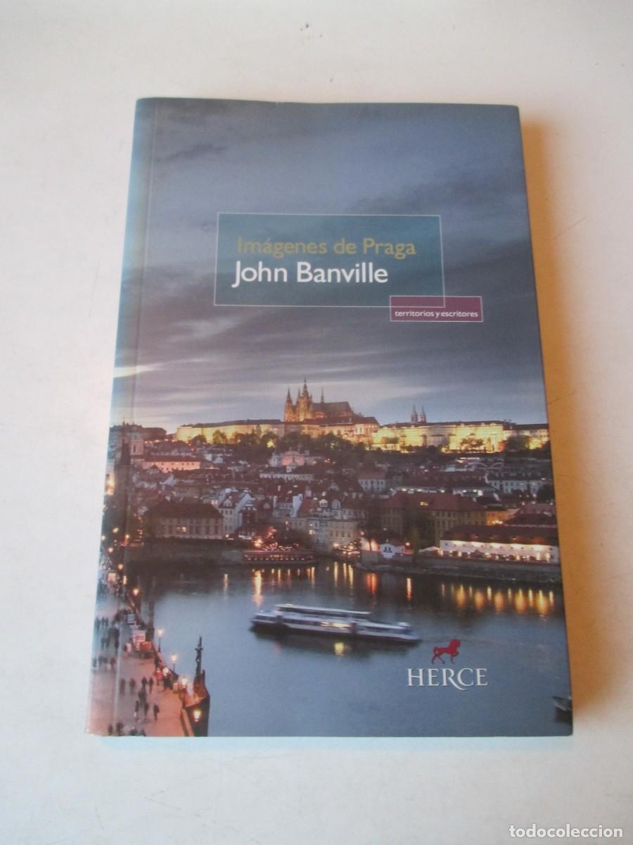 Gebrauchte B&uuml;cher: JOHN BANVILLE Im&aacute;genes de Praga W42489