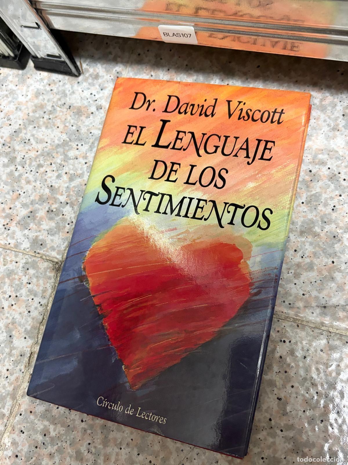 Gebrauchte B&uuml;cher: BLAS107 - David Viscott - El lenguaje de los sentimientos
