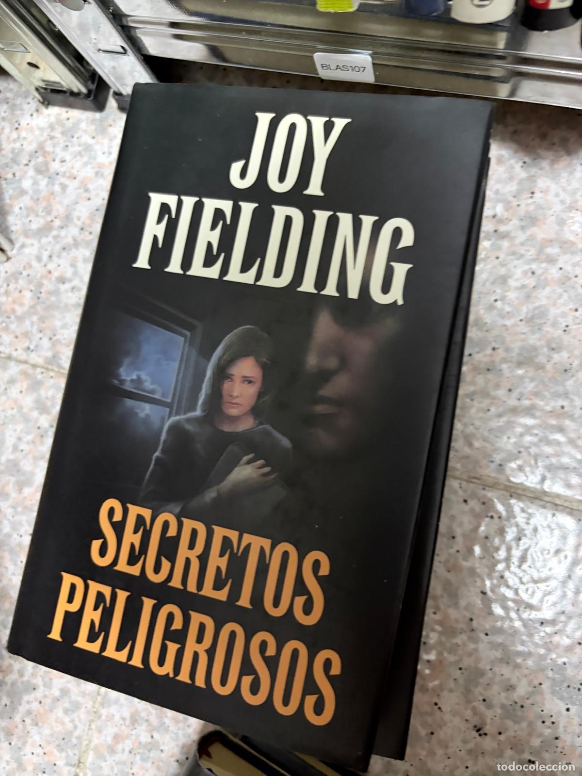 Livres d'occasion: BLAS107 - Joy Fielding - Secretos peligrosos