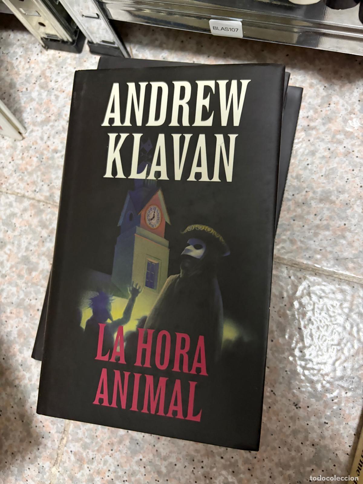 Livres d'occasion: BLAS107 - Andrew Klavan - La hora animal