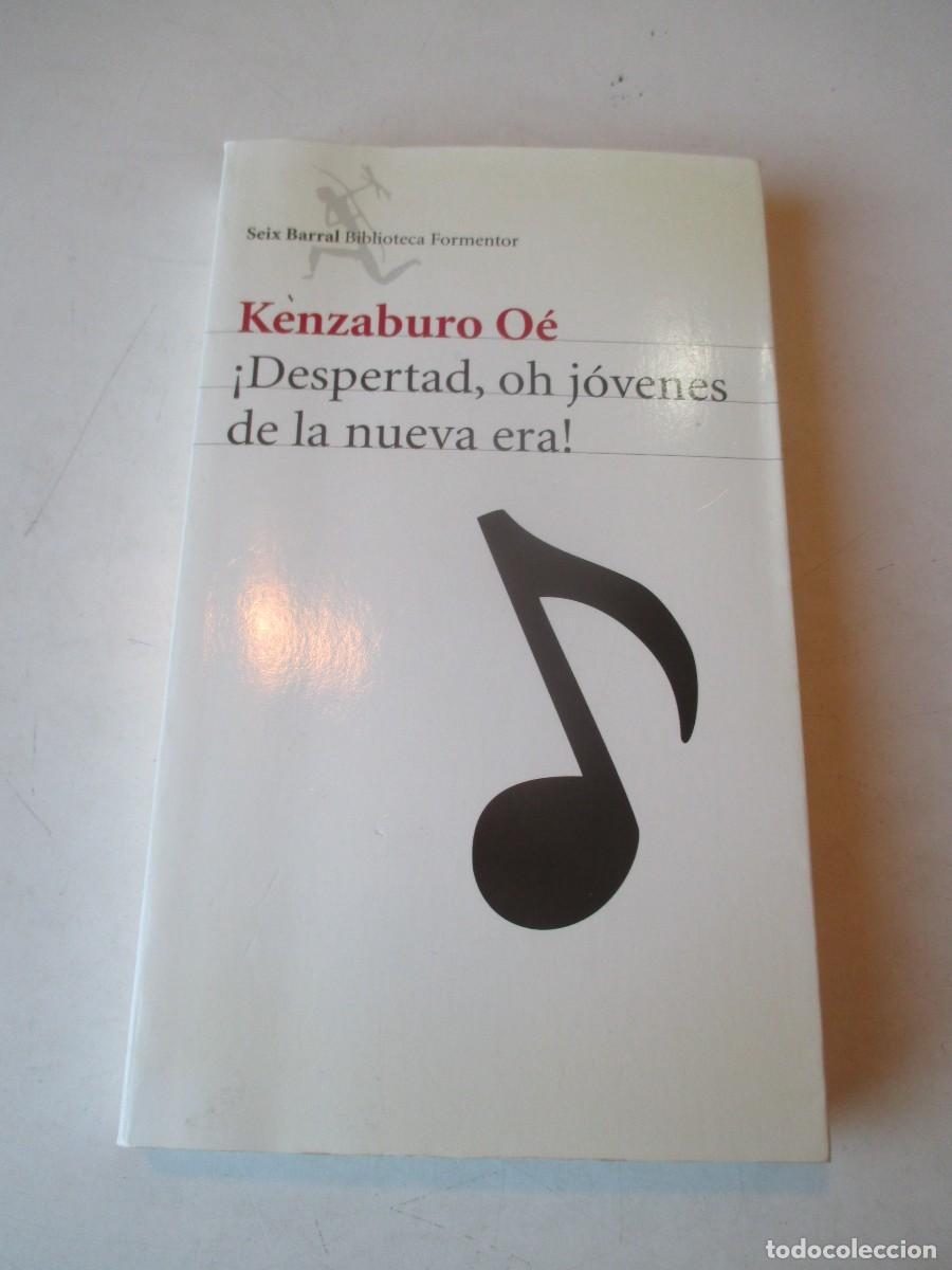 Libri di seconda mano: KENZABURO O&Eacute; &iexcl; Despertad , oh j&oacute;venes de la nueva era ! W42491