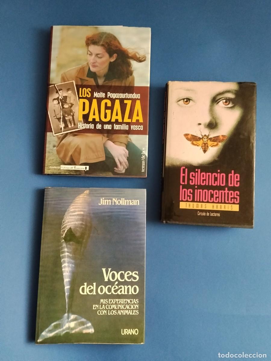 Libros de segunda mano: LOTE DE LIBROS: LOS PAGAZA / VOCES DEL OC&Eacute;ANO / EL SILENCIO DE LOS INOCENTES