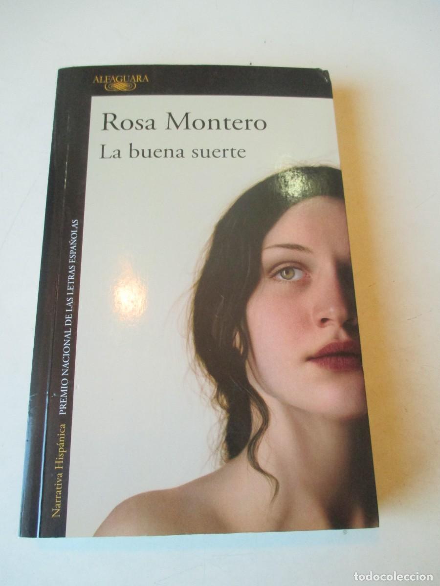 Second hand books: ROSA MONTERO La buena suerte W42496