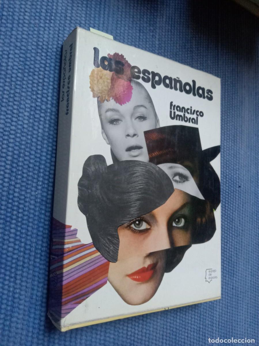 Libros de segunda mano: Umbral, Francisco: Las espa&ntilde;olas - Foto 1