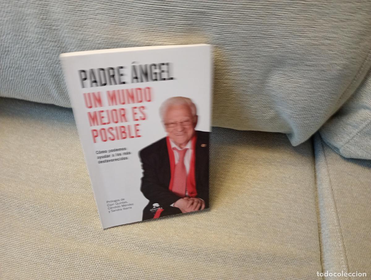 Second hand books: PADRE ANGEL UN MUNDO MEJOR ES POSIBLE