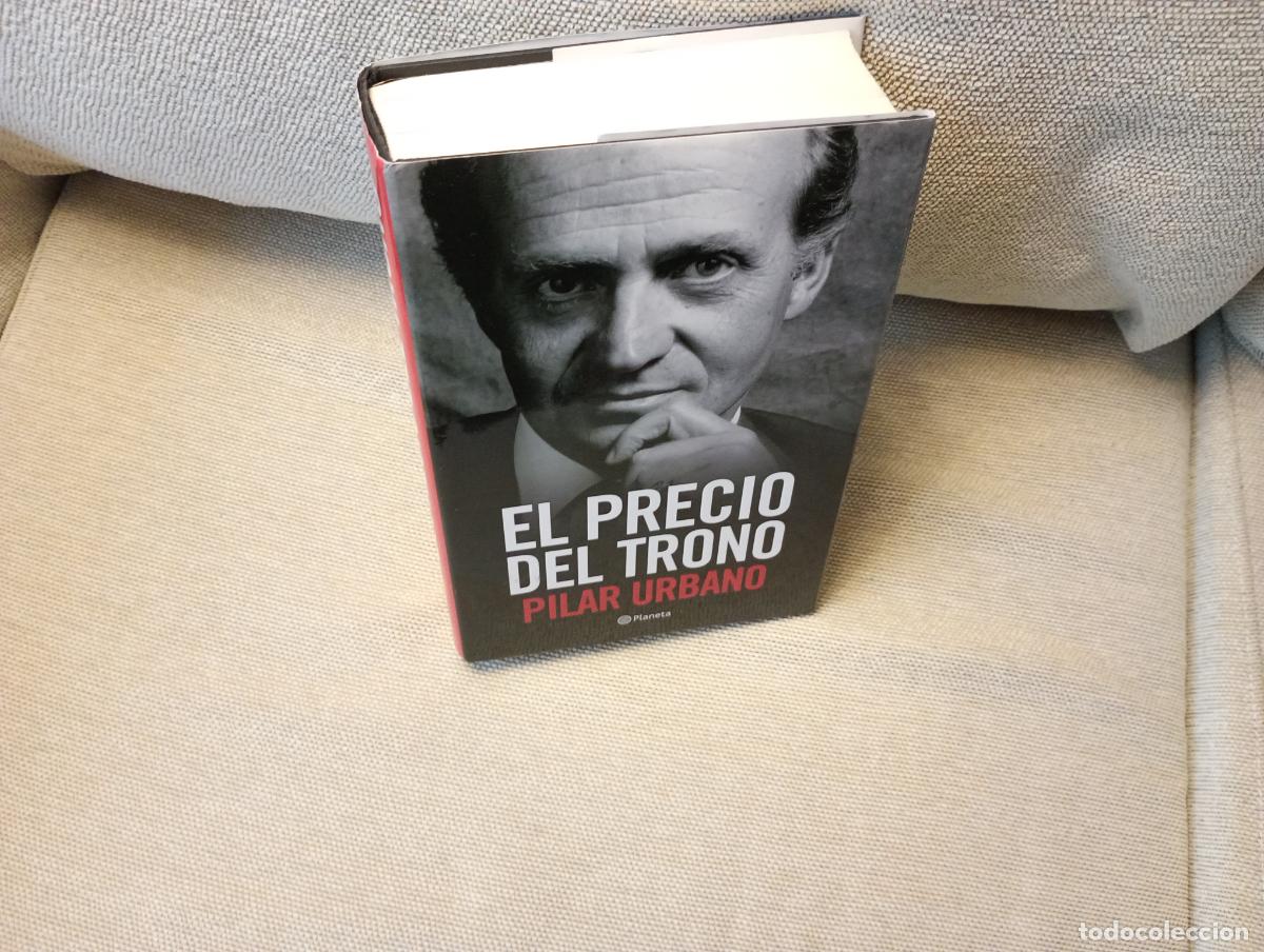 Gebrauchte B&uuml;cher: EL PRECIO DEL TRONO PILAR URBAN0