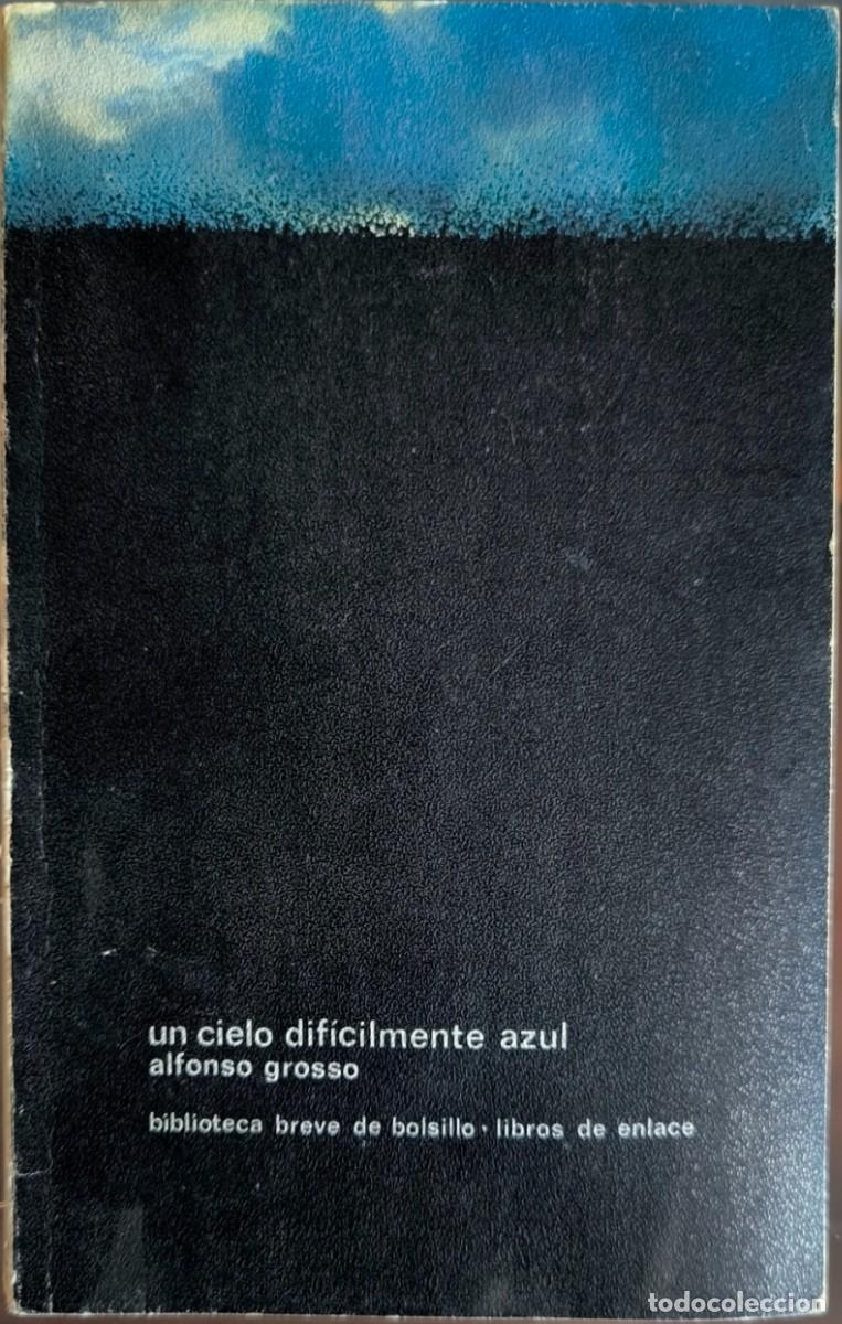 Gebrauchte B&uuml;cher: Un Cielo Dif&iacute;cilmente Azul, de Alfonso Grosso