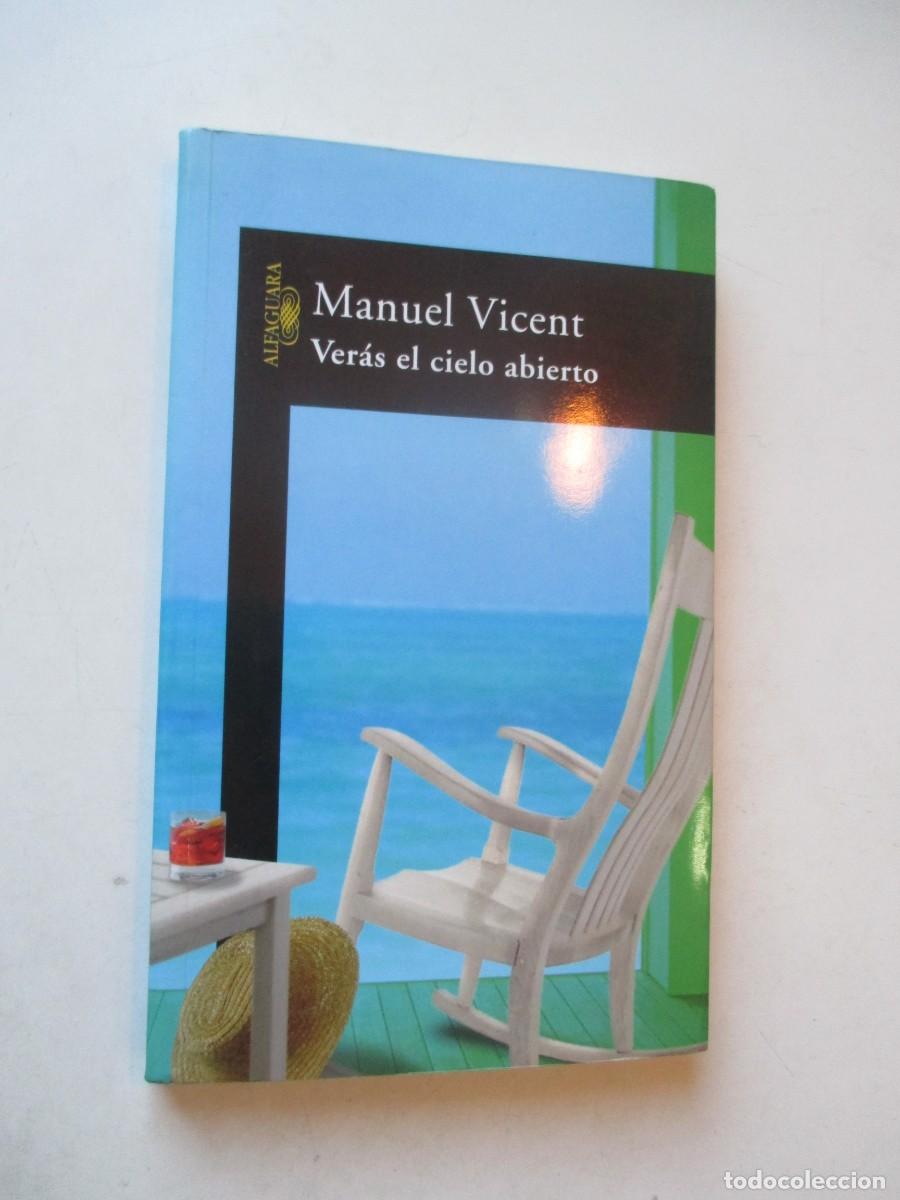 Gebrauchte B&uuml;cher: MANUEL VICENT Ver&aacute;s el cielo abierto W42519