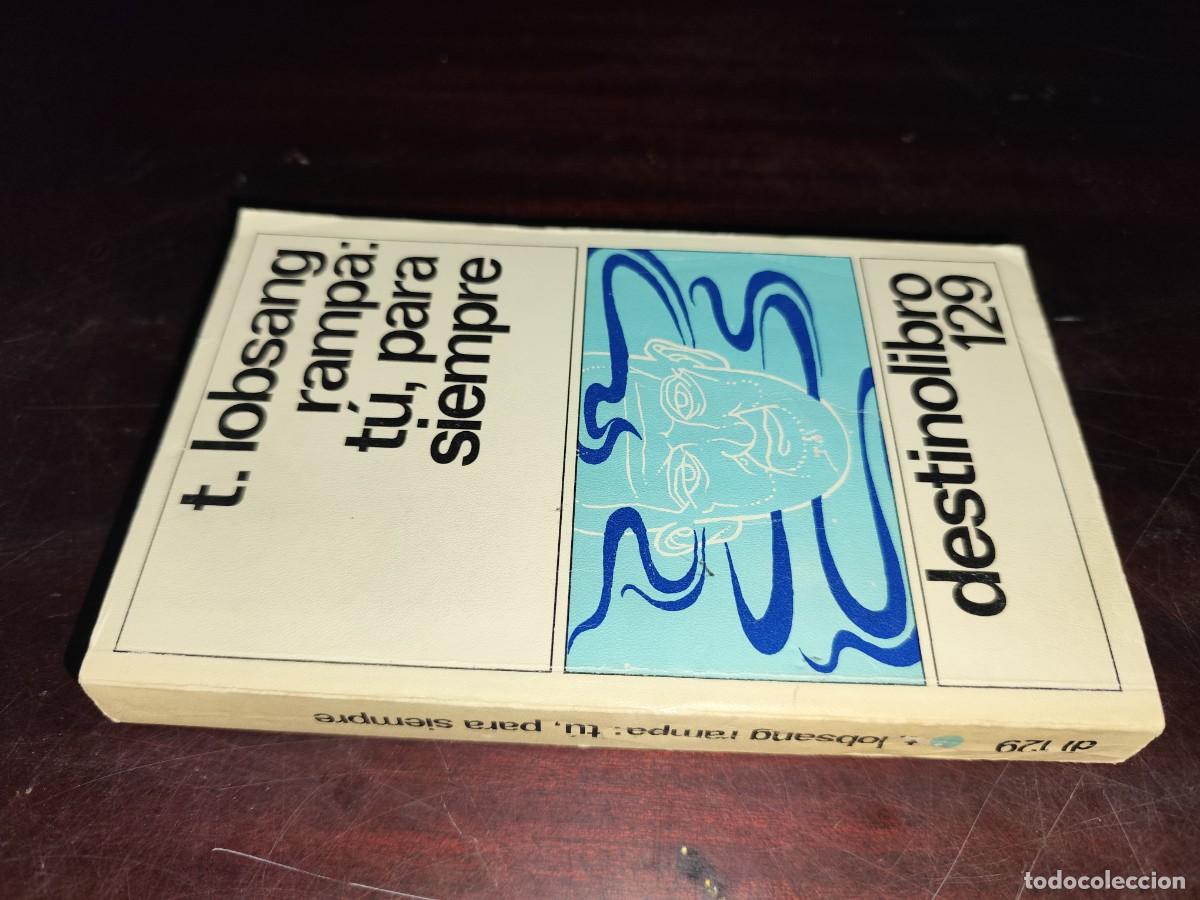 Gebrauchte B&uuml;cher: RAMPA: TU, PARA SIEMPRE / T.LOBSANG / CJA603GV3 / DESTINO