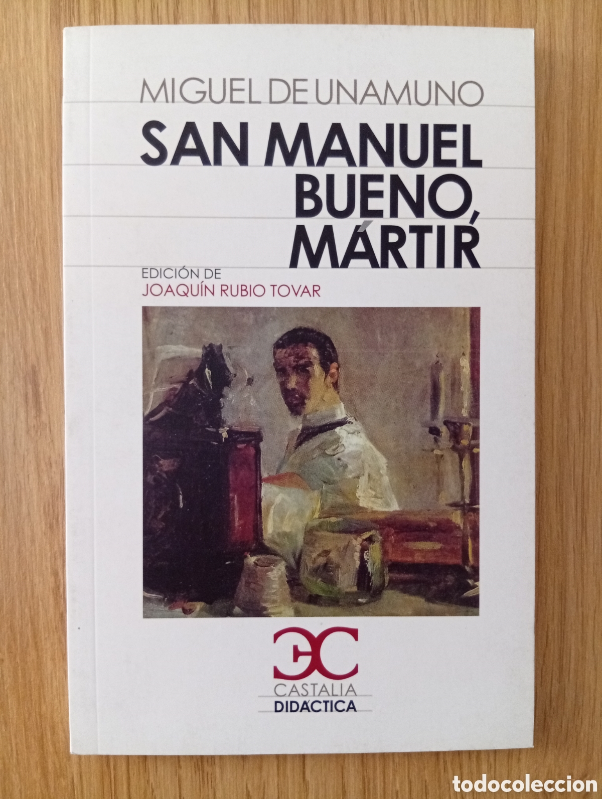 Libros de segunda mano: SAN MANUEL BUENO, M&Aacute;RTIR. Miguel de Unamuno. Castalia Ediciones