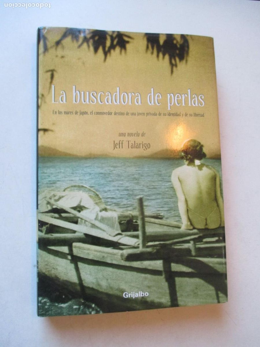 Libros de segunda mano: JEFF TALARIGO La buscadora de perlas W42527