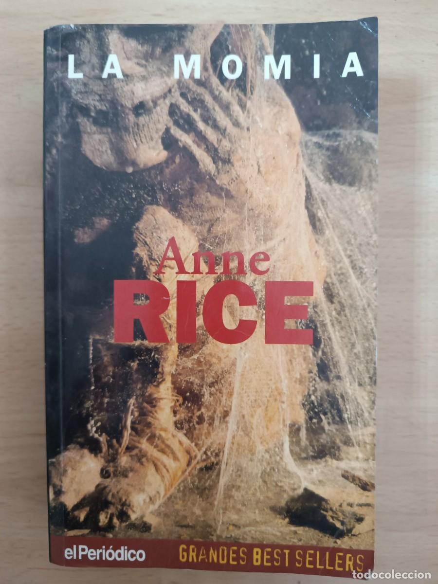 Gebrauchte B&uuml;cher: La momia Autora Anne Rice.