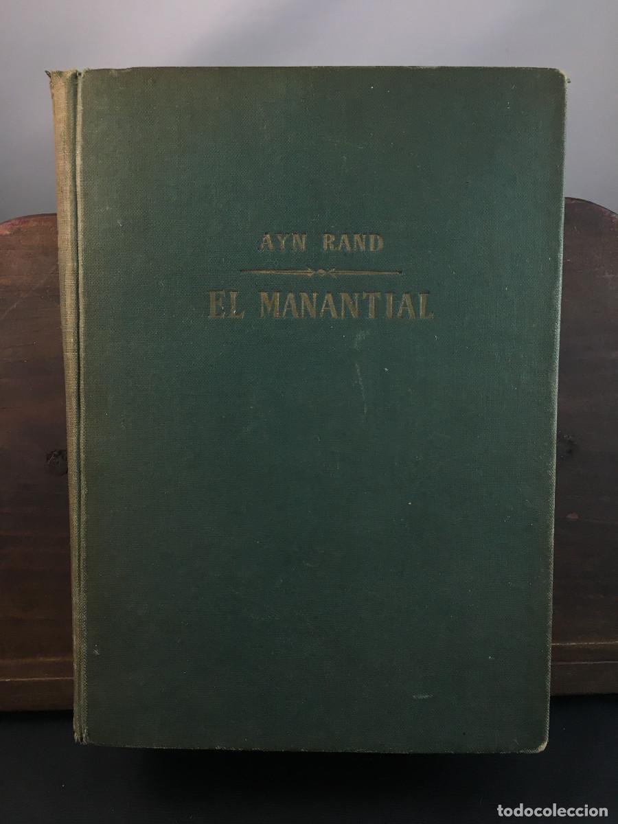Livros em segunda m&atilde;o: El Manantial. Ayn Rand. Primera Edici&oacute;n. Planeta. 1954
