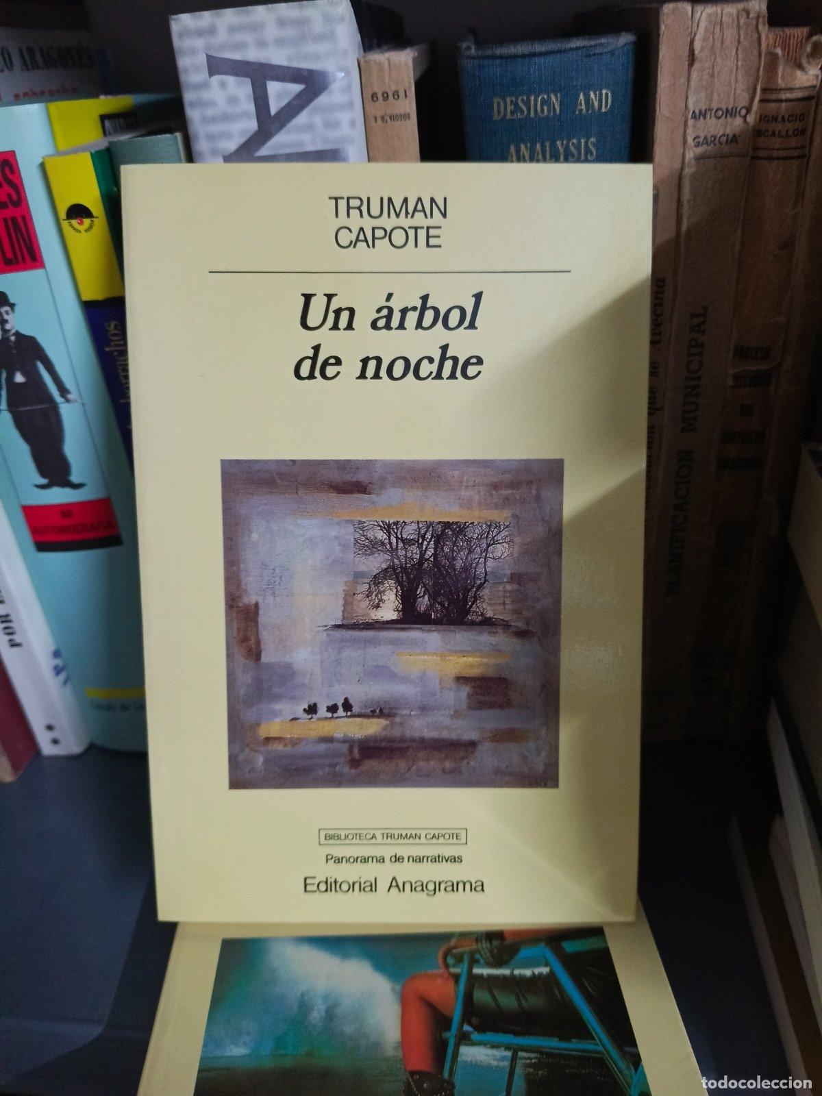 Libros de segunda mano: Un &aacute;rbol de noche | Truman Capote | Editorial Anagrama | 2000