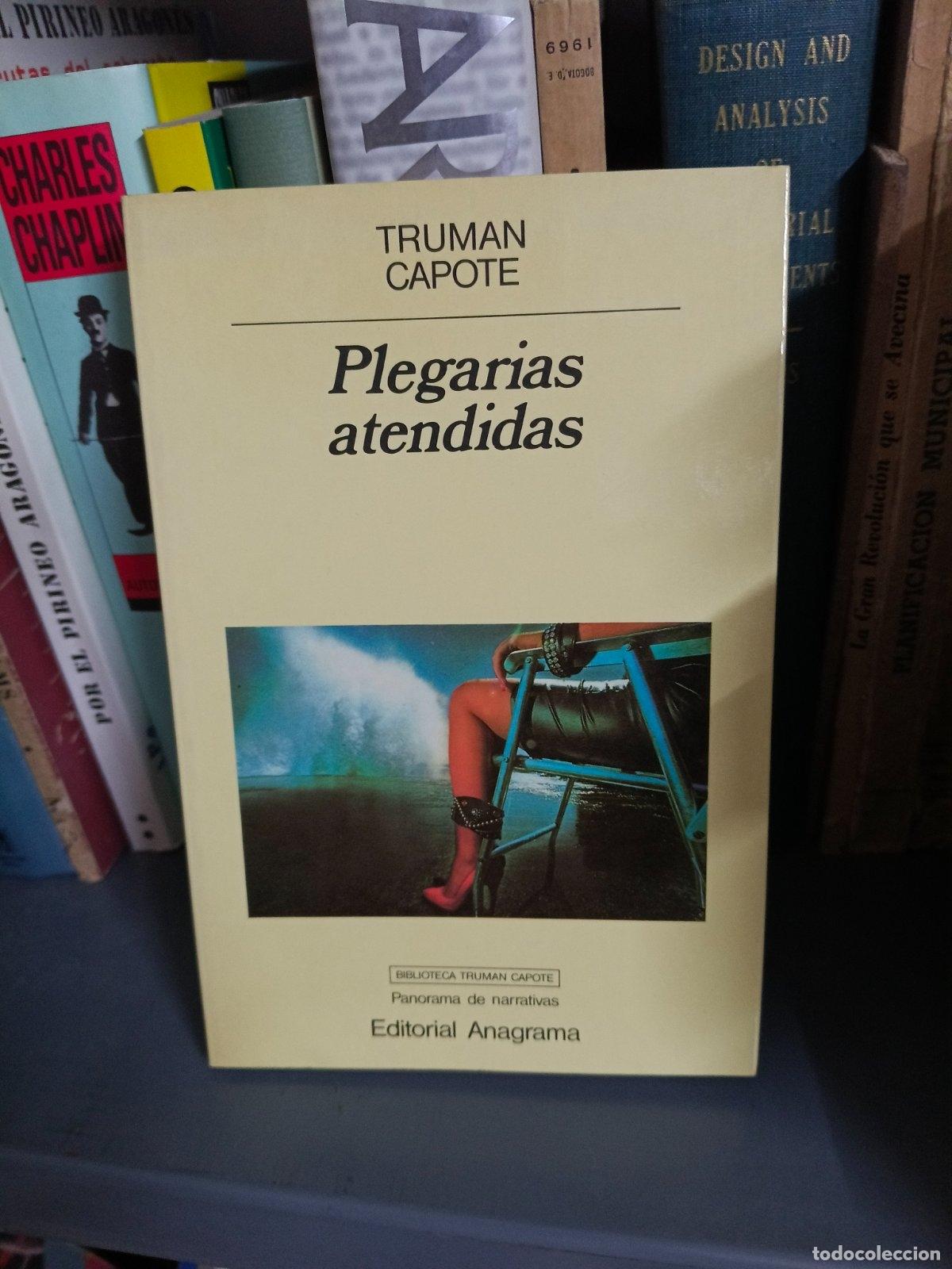 Libros de segunda mano: Plegarias atendidas | Truman Capote | Editorial Anagrama | 1992