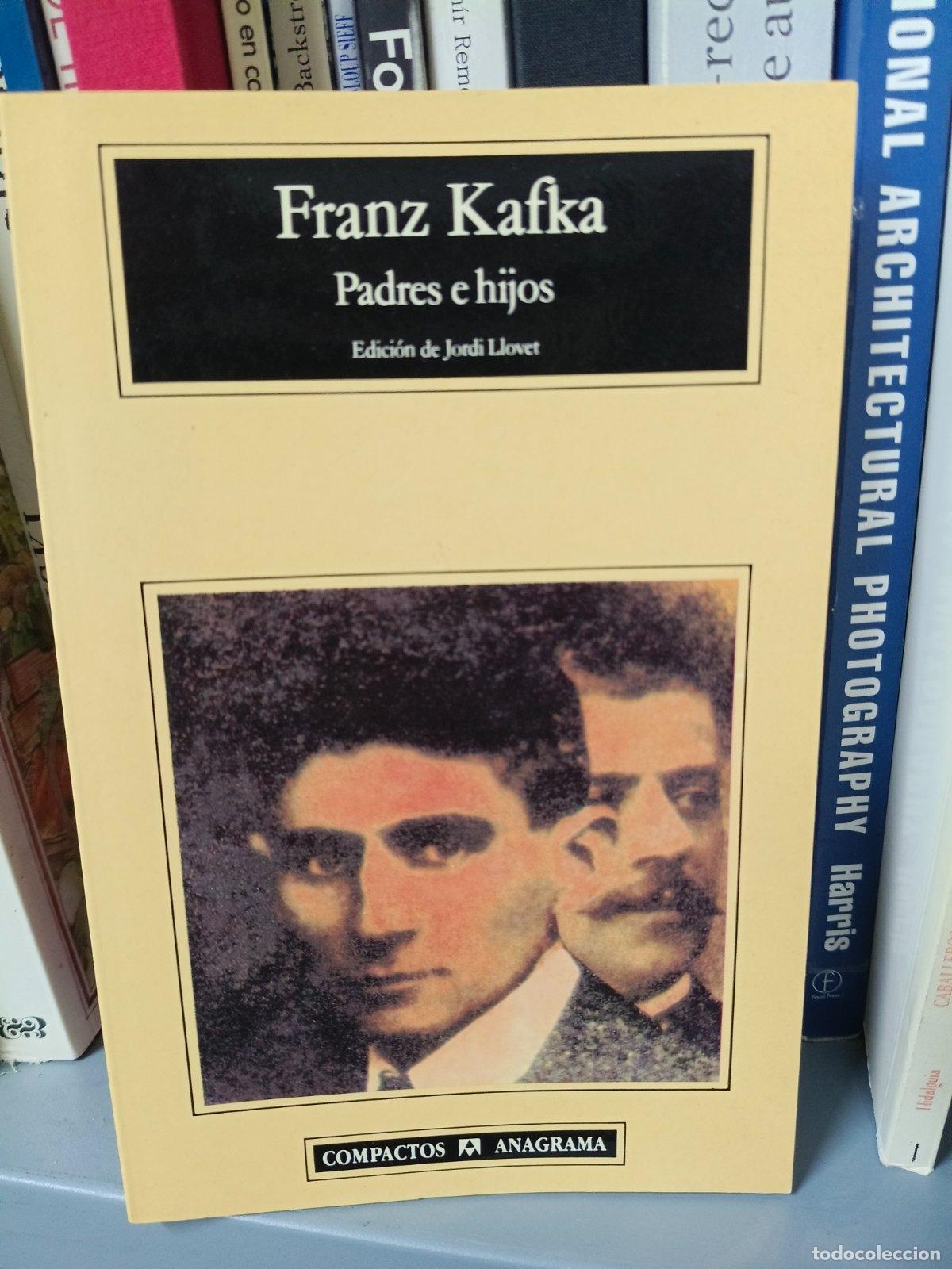 Libros de segunda mano: Padres e hijos | Franz Kafka | Editorial Anagrama | 2002