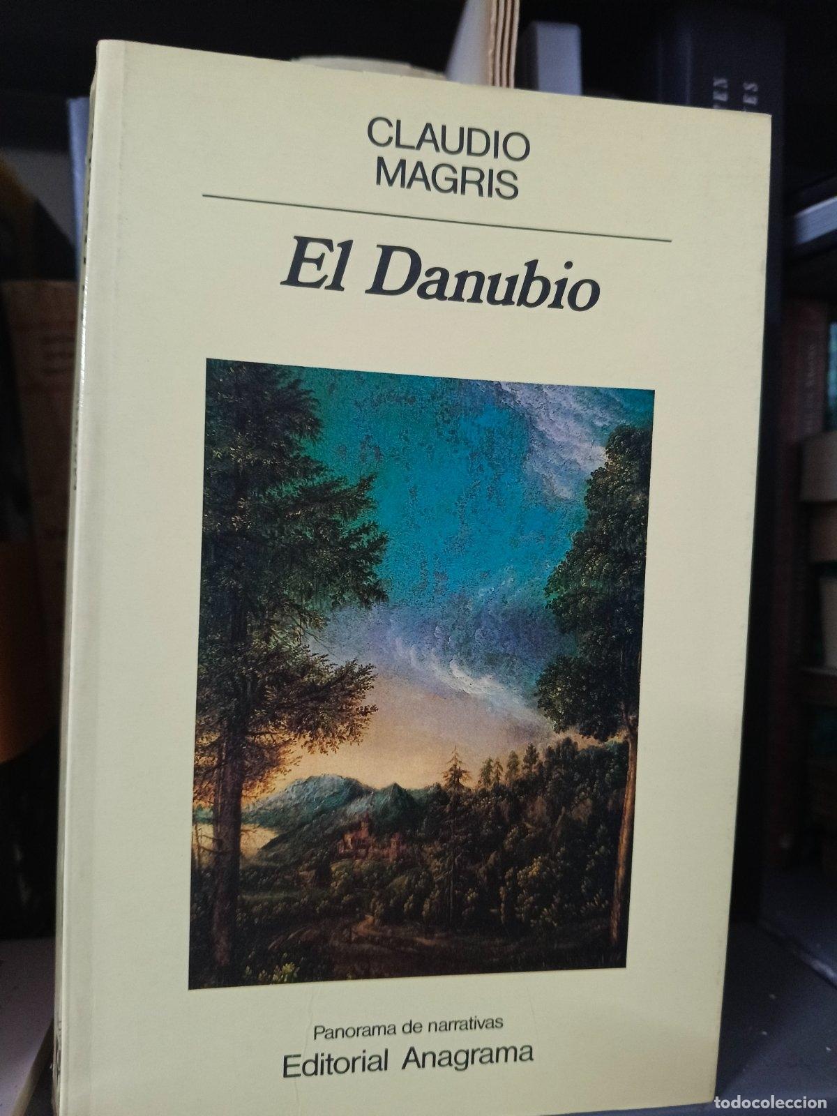 Libros de segunda mano: El Danubio | Claudio Magris | Editorial Anagrama