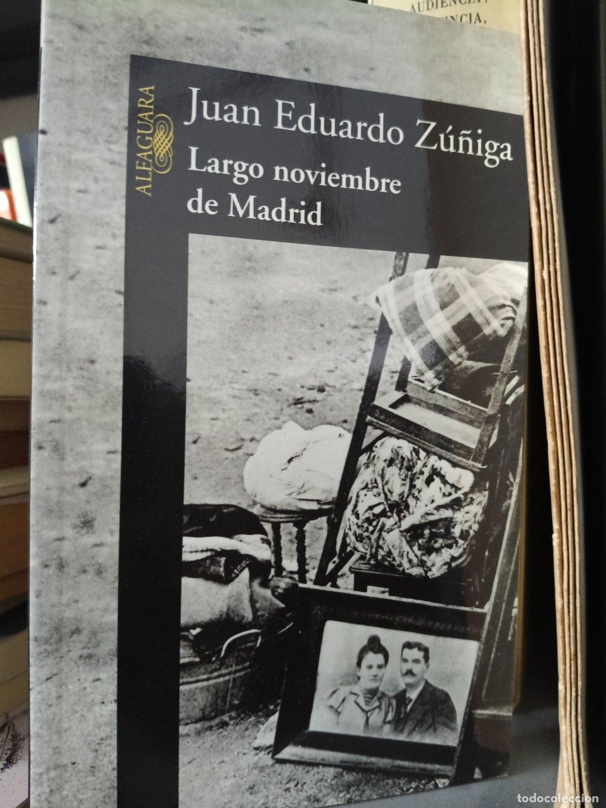 Libros de segunda mano: Largo noviembre en Madrid | Juan Eduardo Z&uacute;&ntilde;iga | Alfaguara