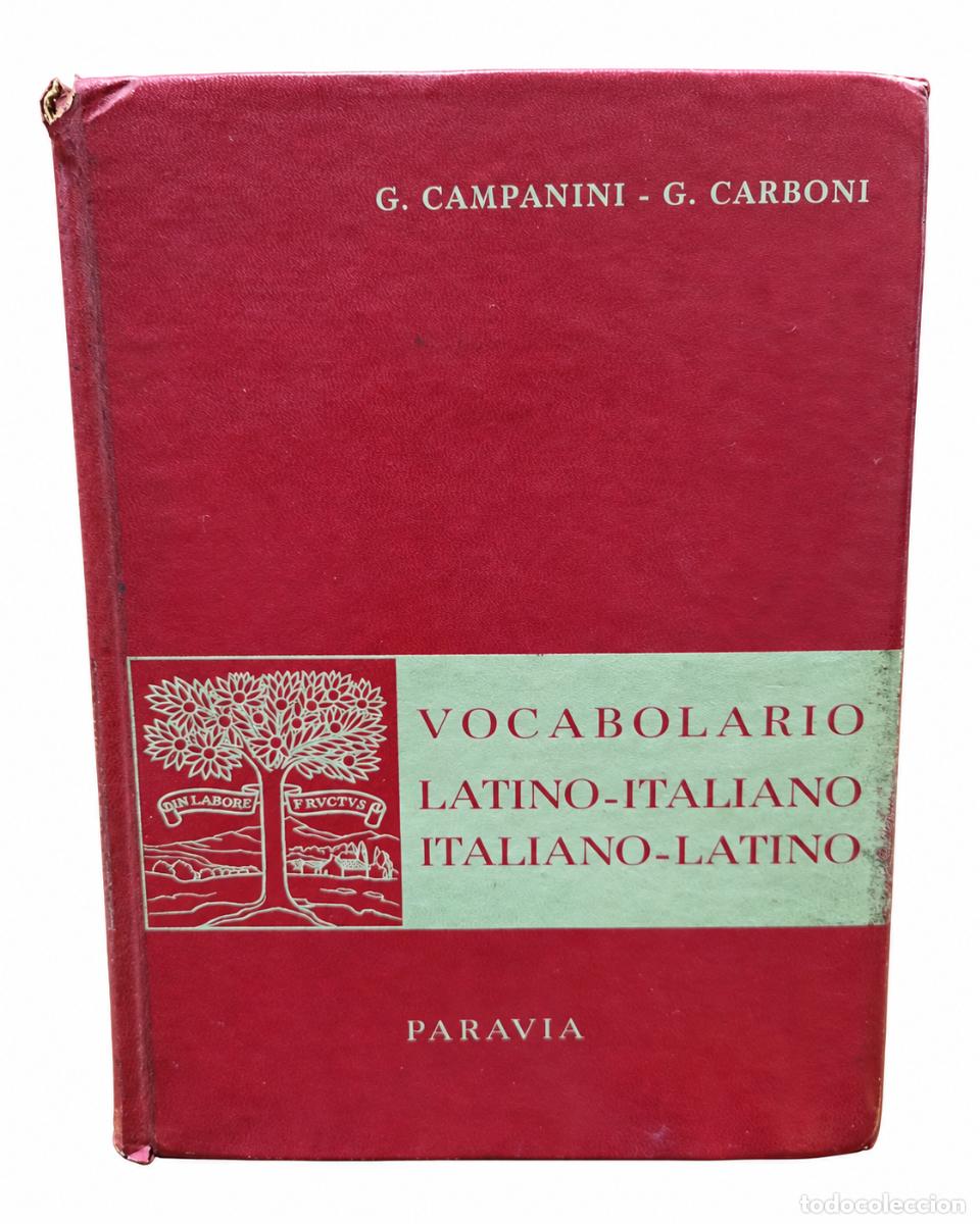 Gebrauchte B&uuml;cher: G. Campanini y G. Carboni &ndash; Vocabolario latino-italiano, italiano-latino &ndash; Editorial Paravia &ndash; 1966