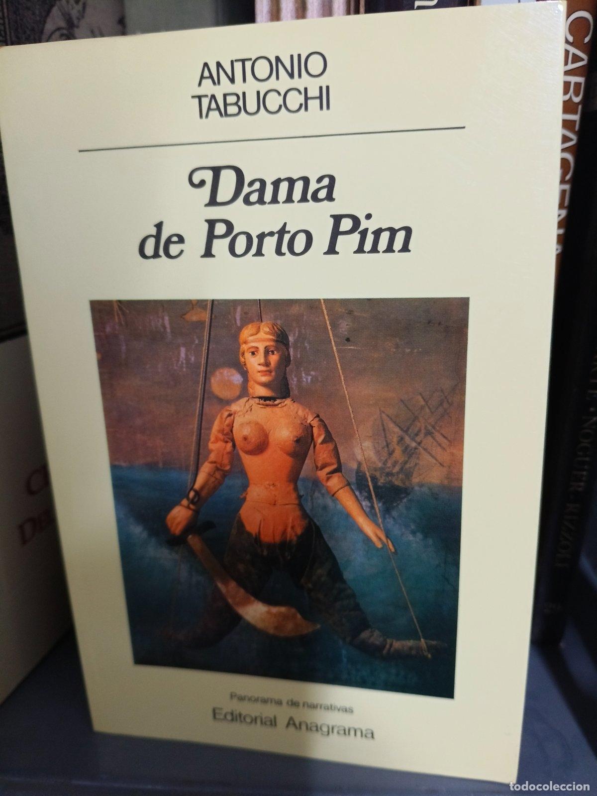 Libri di seconda mano: Dama de Porto Pim | Antonio Tabucchi | Editorial Anagrama | 2012