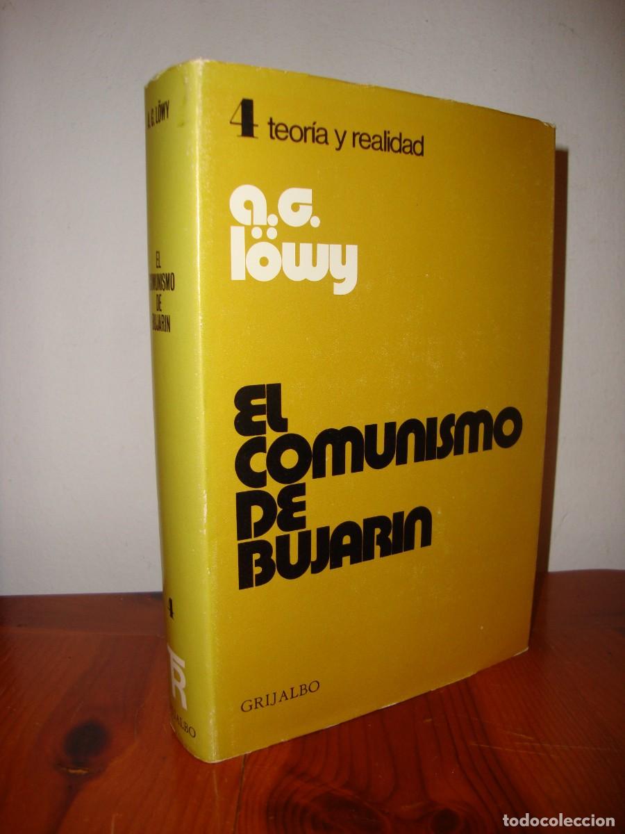 Gebrauchte B&uuml;cher: EL COMUNISMO DE BUJARIN (GRIJALBO) - A. G. LOWY